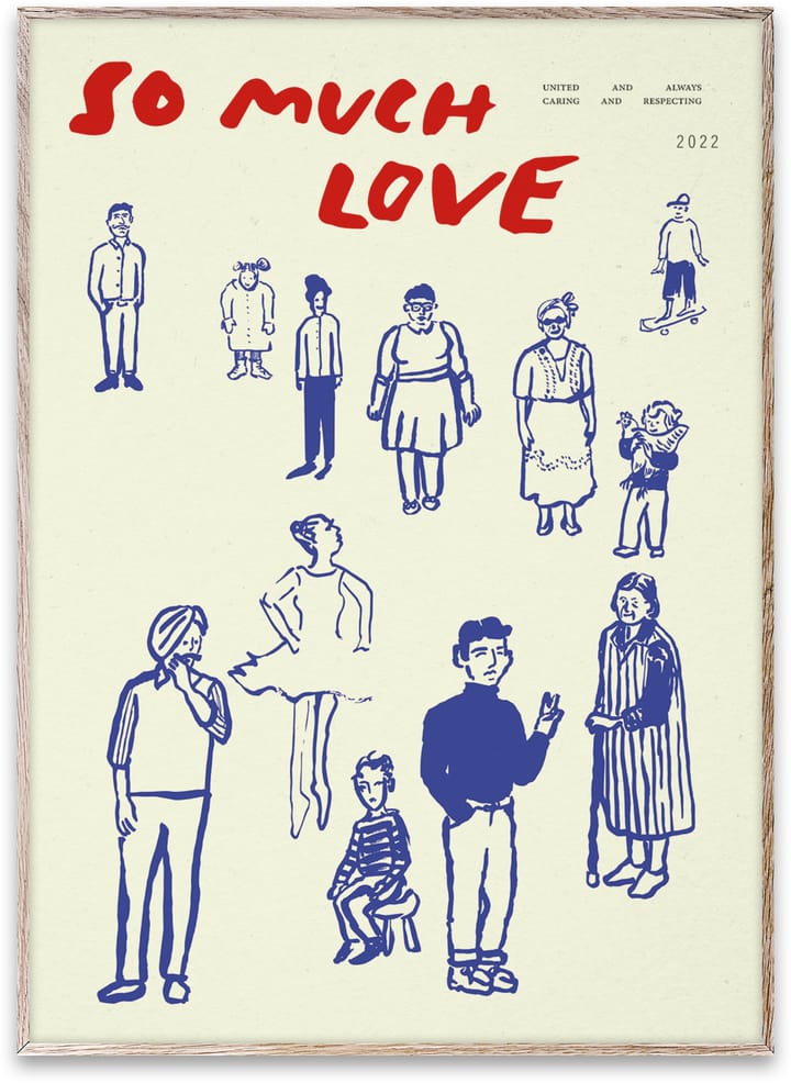 So Much Love ポスター, 50x70 cm Paper Collective | ペーパーコレクティブ